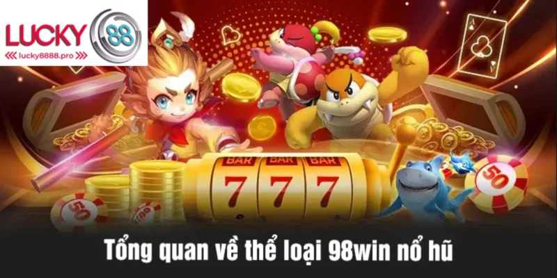 Thể loại được nhà cái đầu tư rất nhiều để phát triển