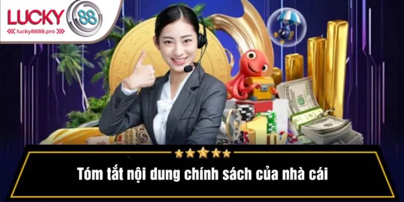 Chính sách ban hành nhằm giúp hội viên tuân thủ quy định